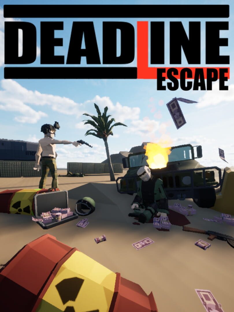 Deadline Escape